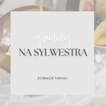 Menu Sylwestrowe